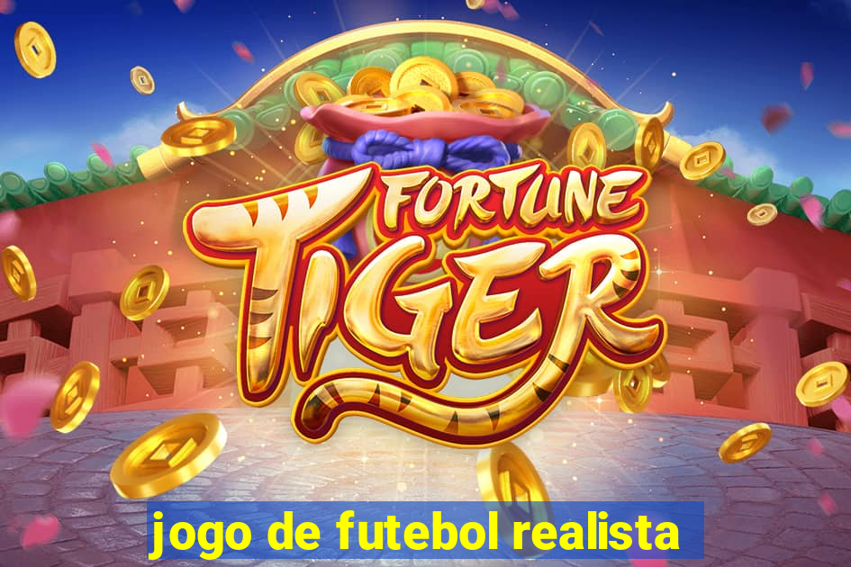 jogo de futebol realista